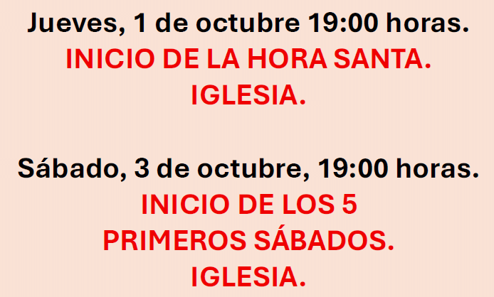 INICIO DE LA HORA SANTA Y DE LOS CINCO PRIMEROS SÁBADOS